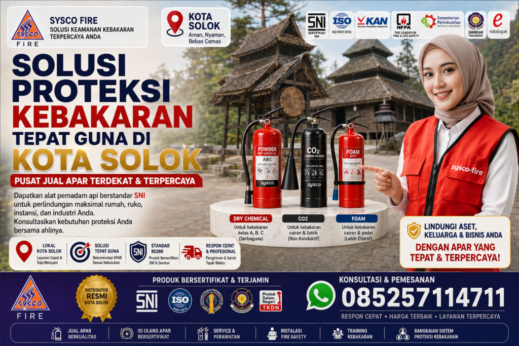 Distributor Alat Pemadam Api Solok, Harga Tabung Alat Pemadam Api Sumatera Barat, Pengadaan APAR Sumatera Barat, Agen Resmi Perlengkapan APAR, Refill Alat Pemadam Api Kota Solok, Supplier APAR Serbuk Kimia Solok, Layanan Instalasi Proteksi Kebakaran Sumbar, Jual APAR Kota Solok
