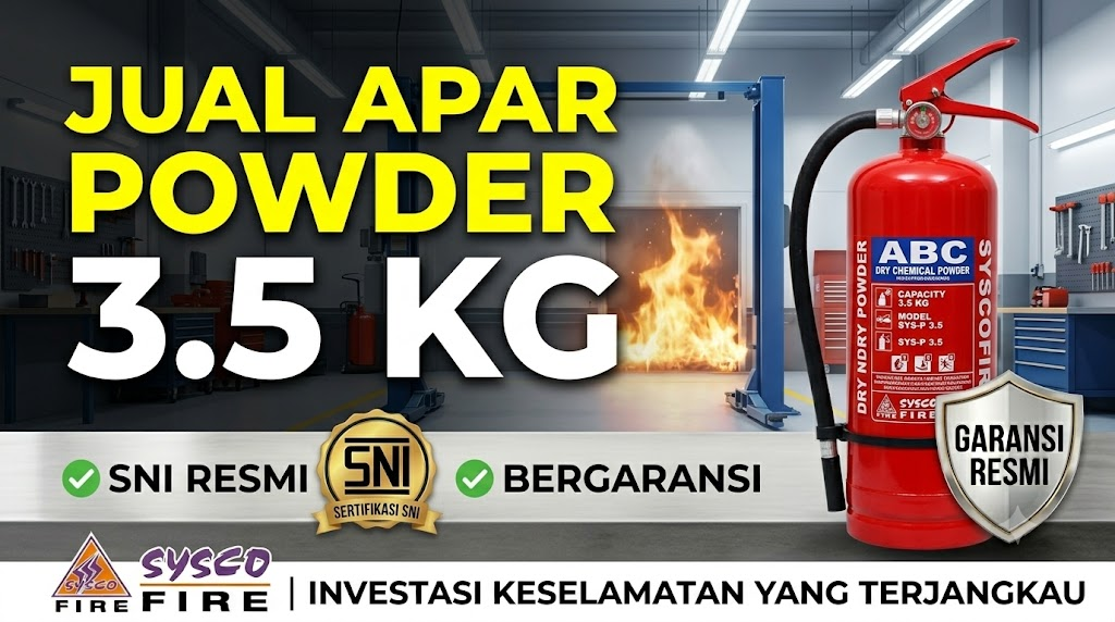 Jual APAR Powder 3.5 kg SNI Resmi Bergaransi | Sysco Fire