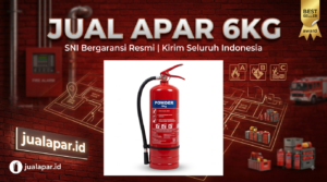 Banner promosi jual APAR 6kg Powder bergaransi dan lolos uji lab dari JualAPAR.id, solusi proteksi kebakaran andal untuk bisnis, lengkap dengan sertifikasi SNI dan ISO.