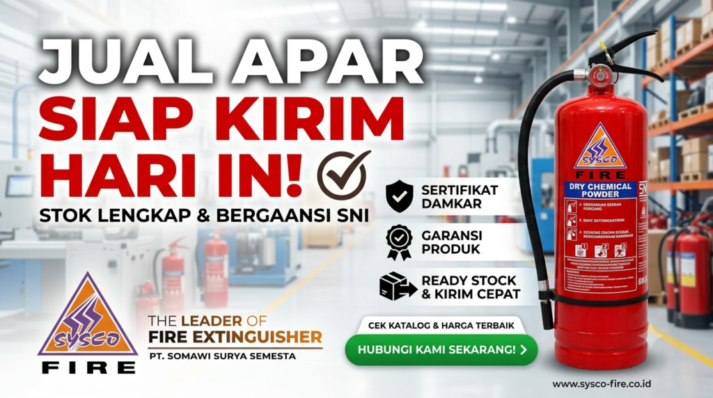 Banner CTA Amankan Aset Pesan APAR SNI Harian Hubungi Sysco Fire B2B